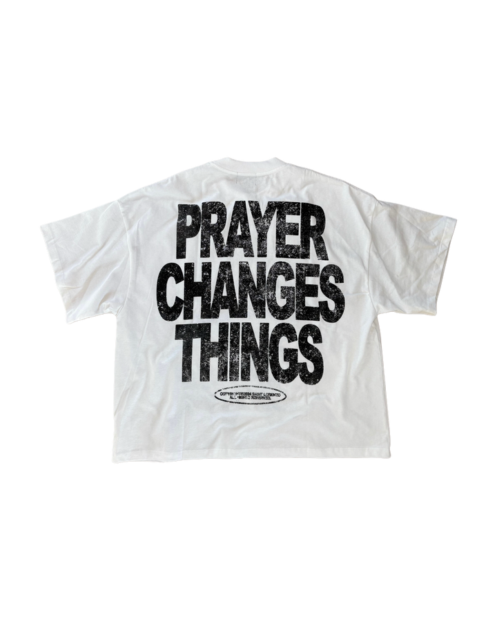 PRAYER CHANGES THINGS TEE [WHITE]